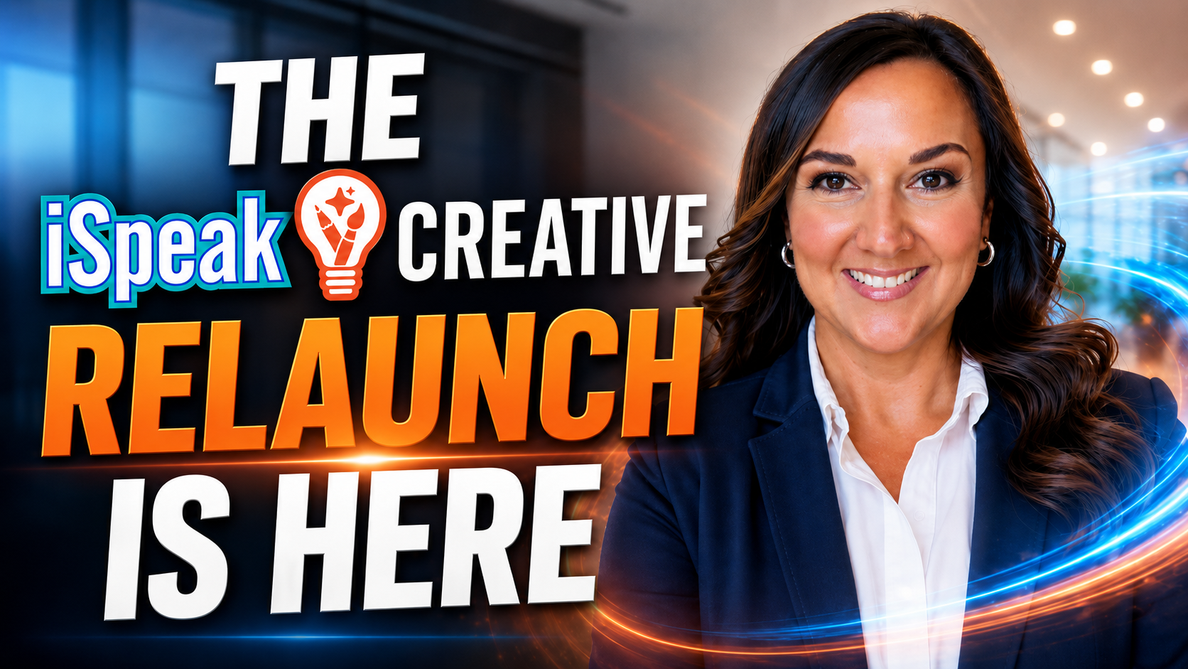 ChatGPT Image Jul 1, 2026, 02_42_09 PM iSpeak CREATIVE YouTube Relaunch Announcement Thumbnail Image